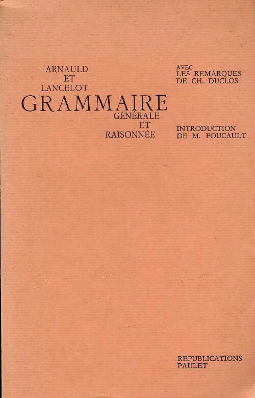 Livrenpoche : Grammaire générale et raisonnée - Arnauld - Livre
