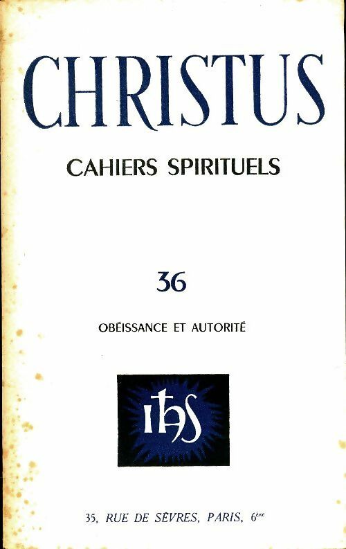 Livrenpoche : Christus n°36 : Obéissance et autorité - Collectif - Livre