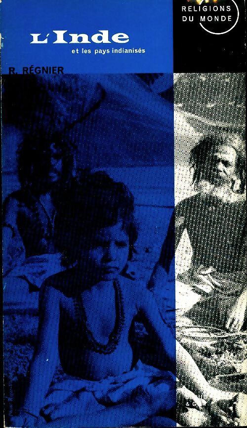 Livrenpoche : L'inde et les pays indianisés - R. Regnier - Livre
