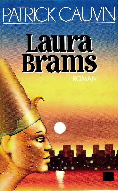 Livrenpoche : Laura Brams - Patrick Cauvin - Livre