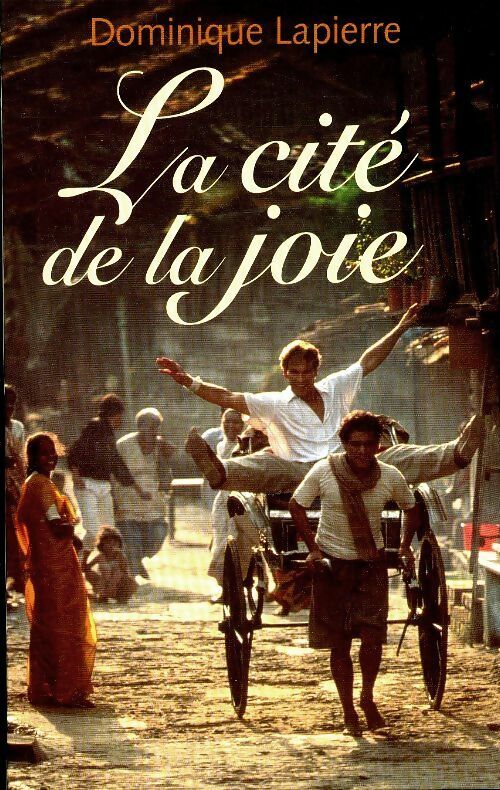 Livrenpoche : La cité de la joie - Dominique Lapierre - Livre