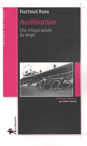 Livrenpoche : Accélération - Hartmut Rosa - Livre