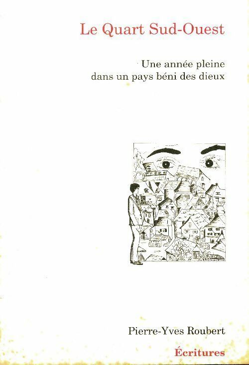 Livrenpoche : Le quart sud-ouest - Pierre-Yves Roubert - Livre
