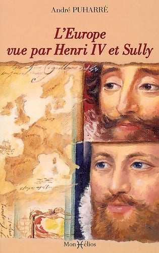 Livrenpoche : L'Europe vue par Henri IV et Sully - André Duharré - Livre