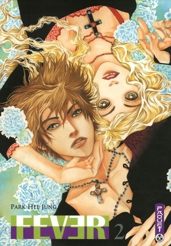 Livrenpoche : Fever Tome II - Park Hee Jung - Livre