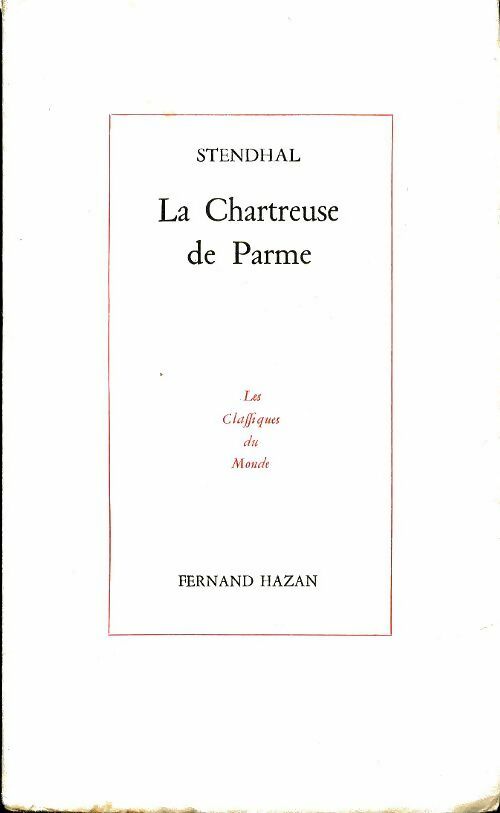 Livrenpoche : La chartreuse de Parme - Stendhal - Livre