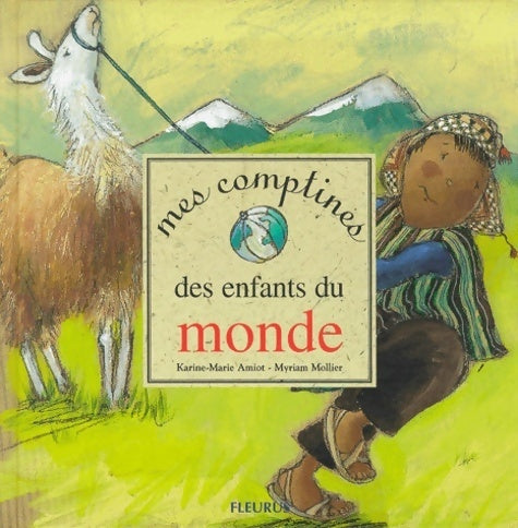 Livrenpoche : Mes comptines des enfants du monde - Karine-Marie Amiot - Livre
