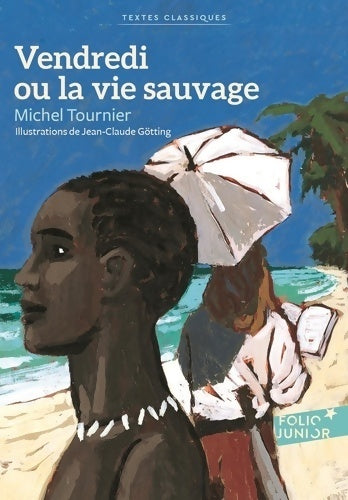 Livrenpoche : Vendredi ou la vie sauvage - Michel Tournier - Livre