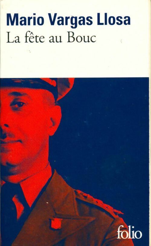 Livrenpoche : La fête au bouc - Mario Vargas Llosa - Livre