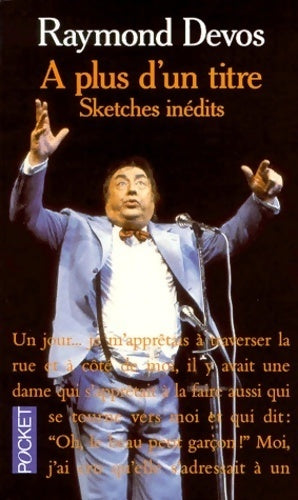 Livrenpoche : A plus d'un titre - Raymond Devos - Livre