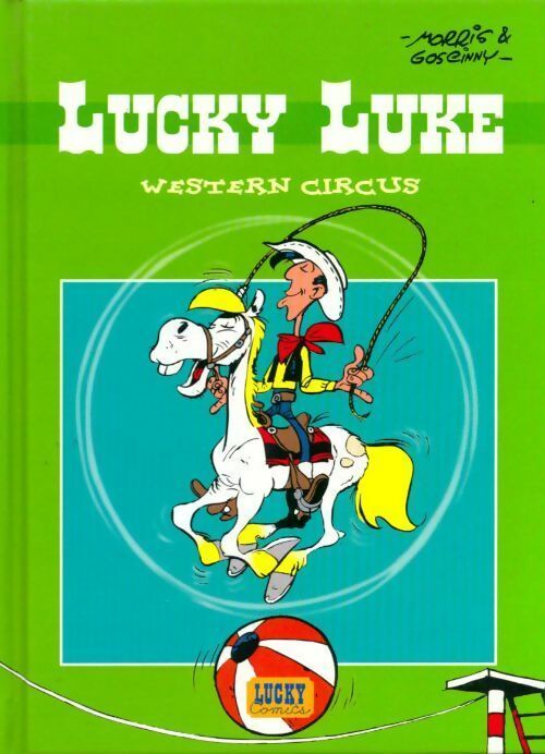Livrenpoche : Lucky Luke : Western Circus - René Goscinny - Livre