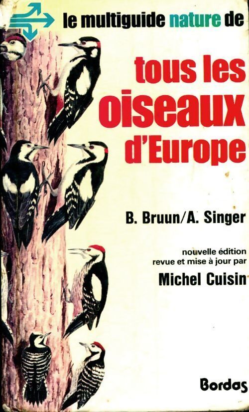Tous les oiseaux d'Europe en couleurs - Bruun - Livre