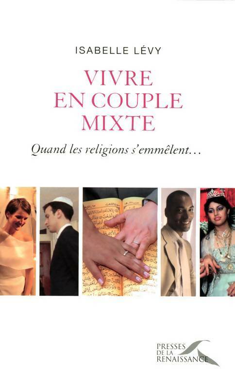 Livrenpoche : Vivre en couple mixte - Isabelle Lévy - Livre