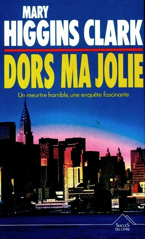 Livrenpoche : Dors ma jolie - Mary Higgins Clark - Livre