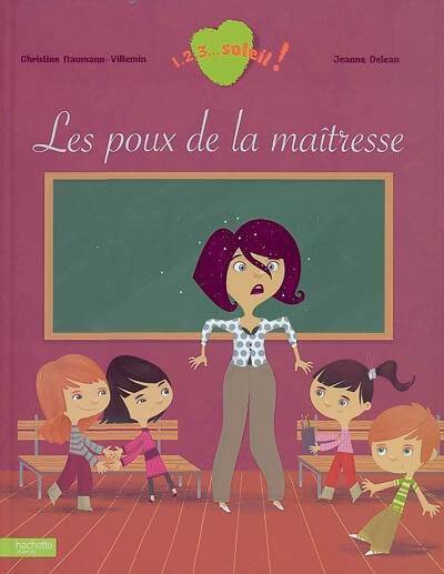 Livrenpoche : Les poux de la maîtresse - Christine Naumann-Villemin - Livre