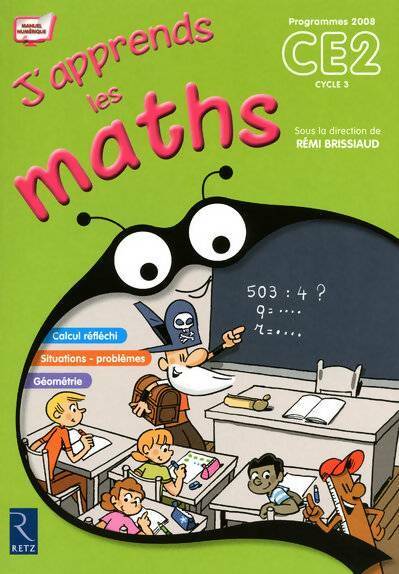 Livrenpoche : J'apprends les maths CE2 2008 - Rémi Brissiaud - Livre