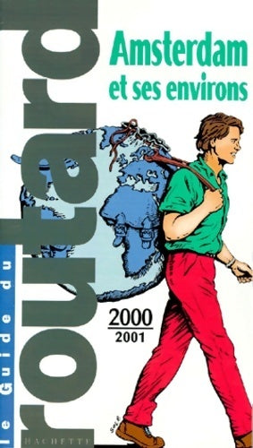 Livrenpoche : Amsterdam et ses environs 2000-2001 - Collectif - Livre