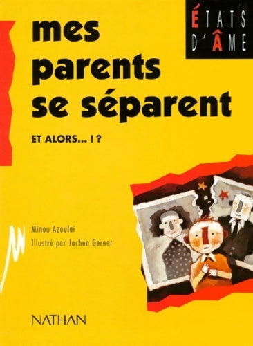 Livrenpoche : Mes parents se séparent - Minou Azoulai - Livre