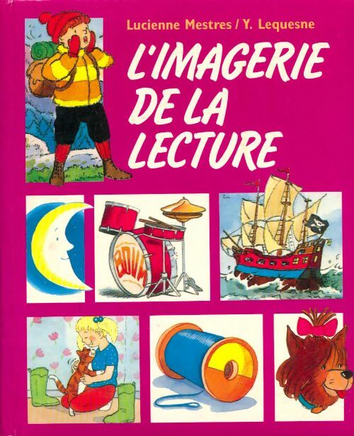 L'imagerie de la lecture - Lucienne Mestres -  France Loisirs GF - Livre