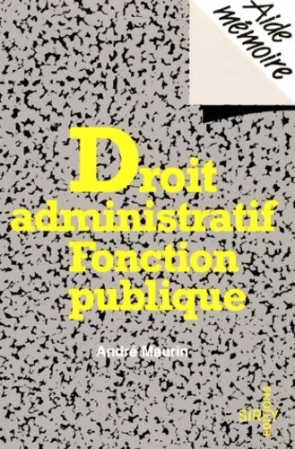 Livrenpoche : Droit administratif fonction publique - André Maurin - Livre