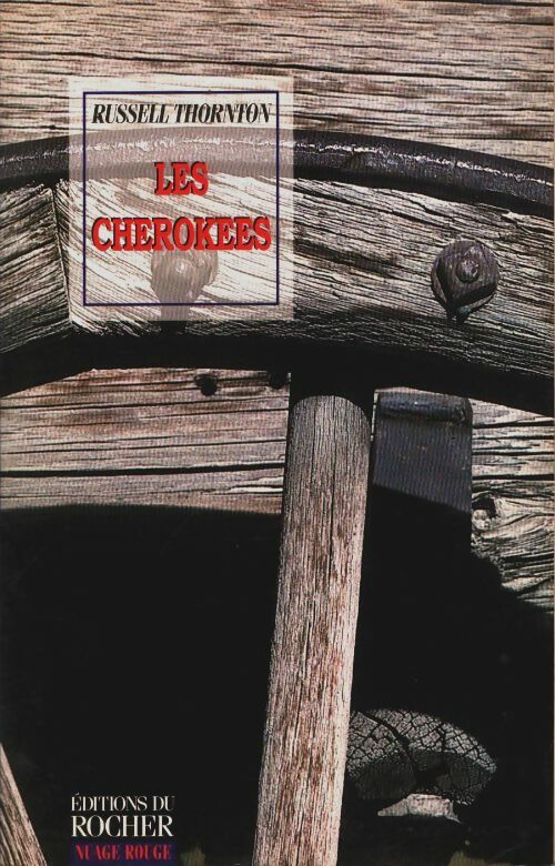 Livrenpoche : Les cherokees - Russell Thornton - Livre