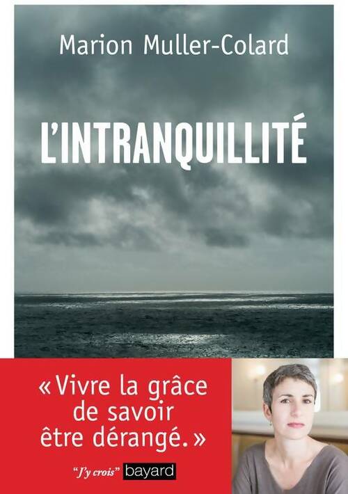 Livrenpoche : L'intranquillité - Marion Muller-Colard - Livre