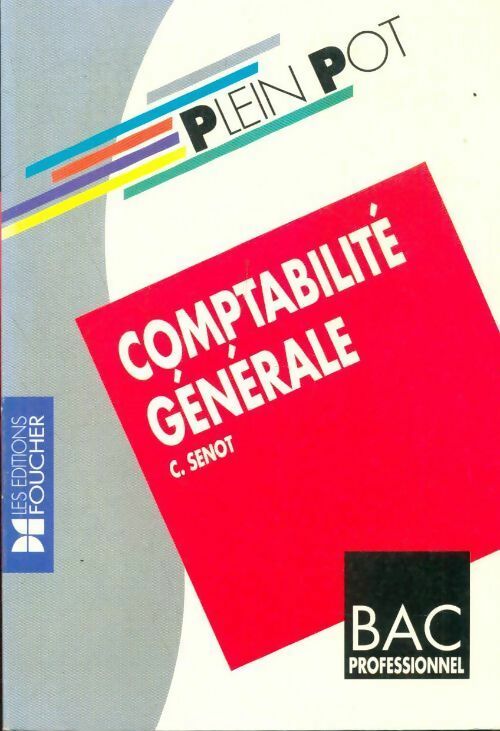 Livrenpoche : Comptabilité bac pro - C. Senot - Livre