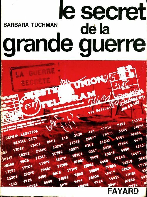 Livrenpoche : Le secret de la grande guerre - Barbara W. Tuchman - Livre