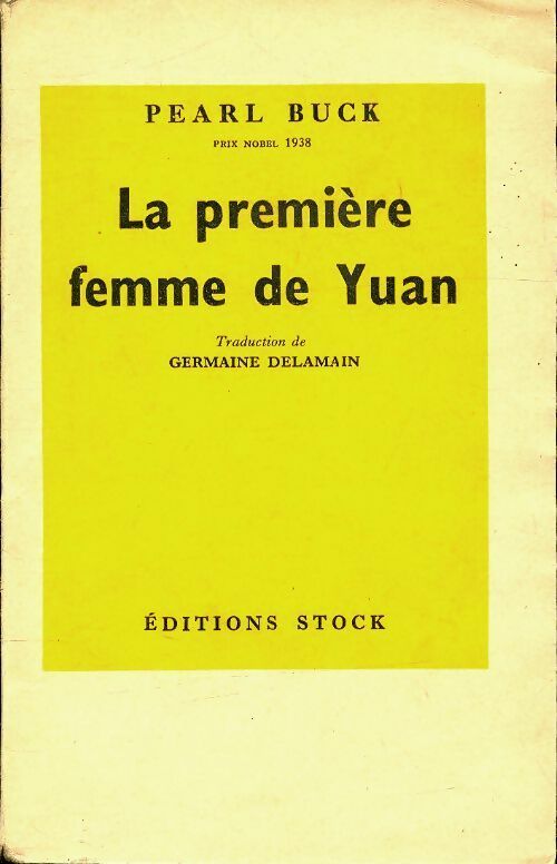 Livrenpoche : La première femme de Yuan - Pearl Buck - Livre