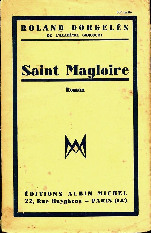 Saint Magloire - Roland Dorgelès - Livre