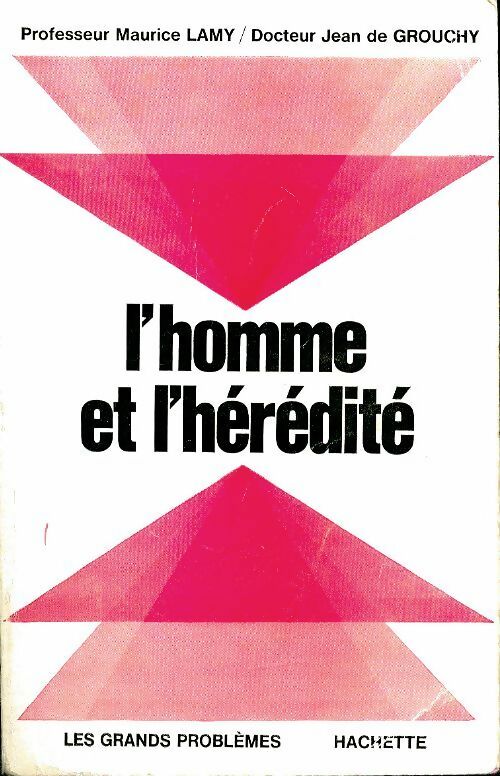 Livrenpoche : L'homme et l'hérédité - Maurice Lamy - Livre