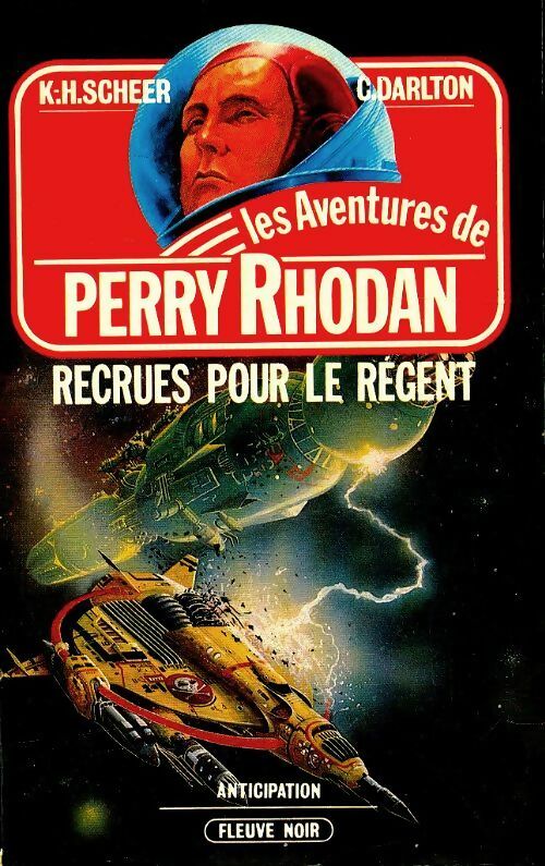 Livrenpoche : Recrues pour le régent - Clark Darlton - Livre
