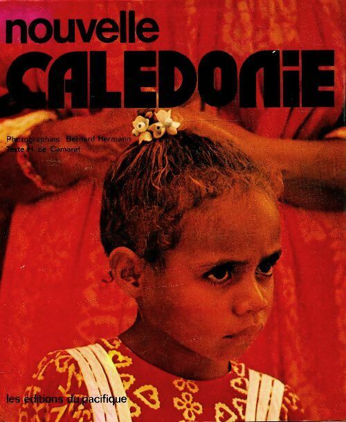Livrenpoche : Nouvelle Calédonie - Bernard Hermann - Livre
