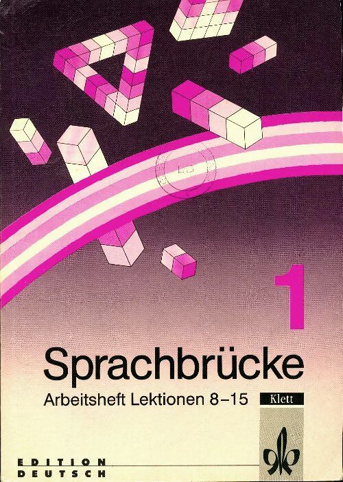 Livrenpoche : Sprachbrucke - level 1 : Arbeitsheft 2: lektionen 8-15 - Collectif - Livre