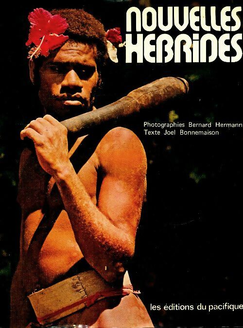 Livrenpoche : Nouvelles Hébrides - Bernard Hermann - Livre