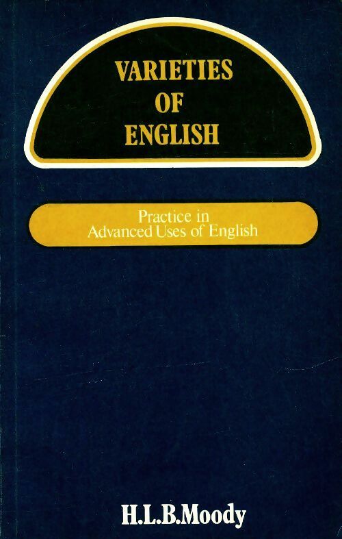 Livrenpoche : Varieties of english - H. L. B. Moody - Livre