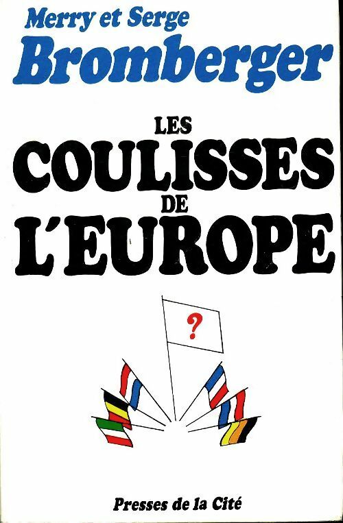 Livrenpoche : Les coulisses de l'Europe - Merry Bromberger - Livre