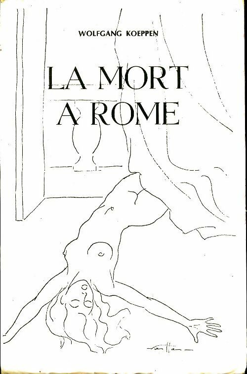 Livrenpoche : La mort à Rome - Wolfgang Koeppen - Livre