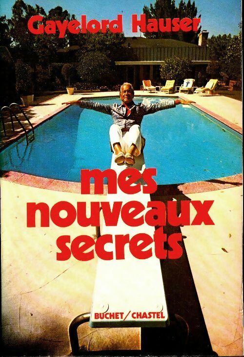 Livrenpoche : Mes nouveaux secrets - Gayelord Hauser - Livre