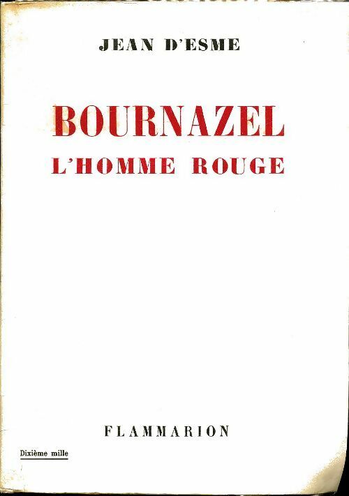 Livrenpoche : Bournazel l'homme rouge - Jean D'Esme - Livre