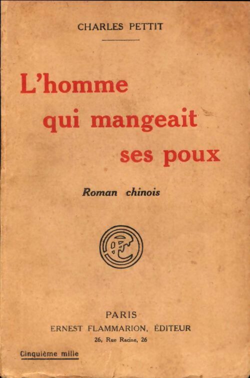 Livrenpoche : L'homme qui mangeait ses poux - Charles Pettit - Livre