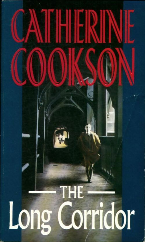 Livrenpoche : The long corridor - Catherine Cookson - Livre