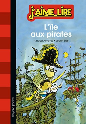 L'île aux pirates - Arnaud Alméras - Livre