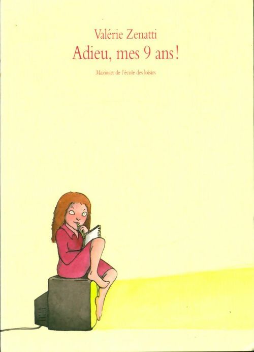 Livrenpoche : Adieu, mes 9 ans ! - Valérie Zenatti - Livre