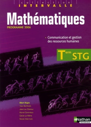 Livrenpoche : Mathématiques terminale STG 2006 - Yves Bertholet - Livre