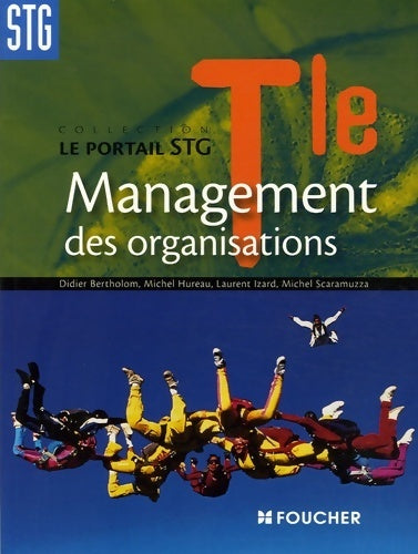 Livrenpoche : Management des organisations terminale STG - Collectif - Livre