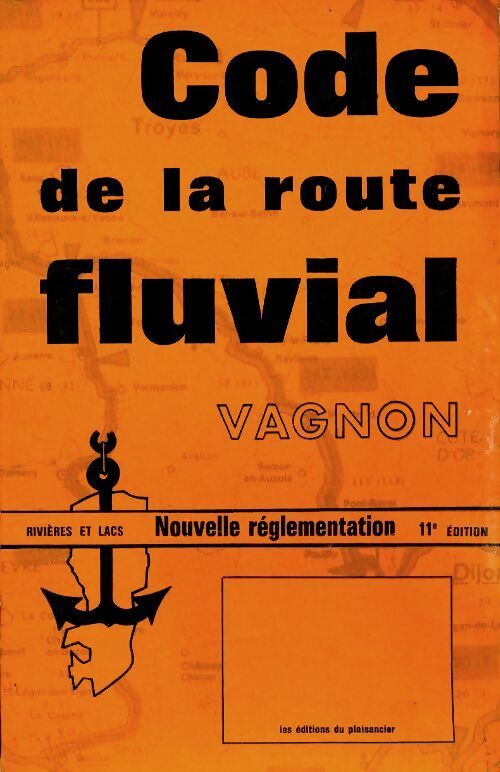 Livrenpoche : Code de la route fluvial - H. Vagnon - Livre
