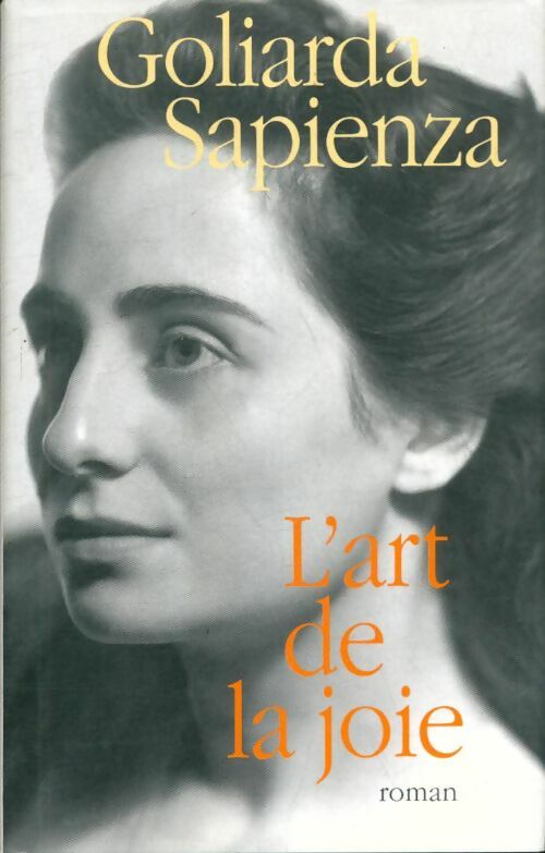 Livrenpoche : L'art de la joie - Goliarda Sapienza - Livre