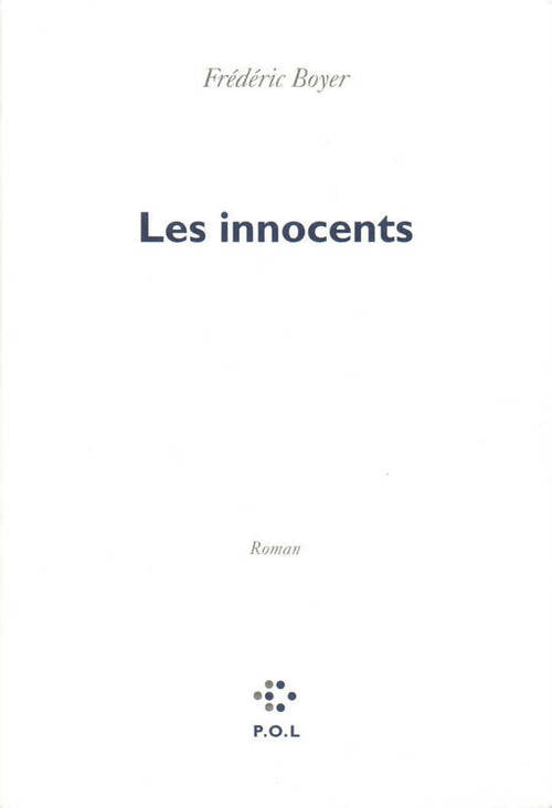 Livrenpoche : Les innocents - Frédéric Boyer - Livre