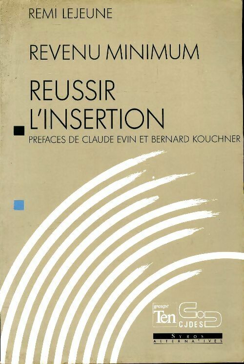 Livrenpoche : Réussir l'insertion - Rémi Lejeune - Livre